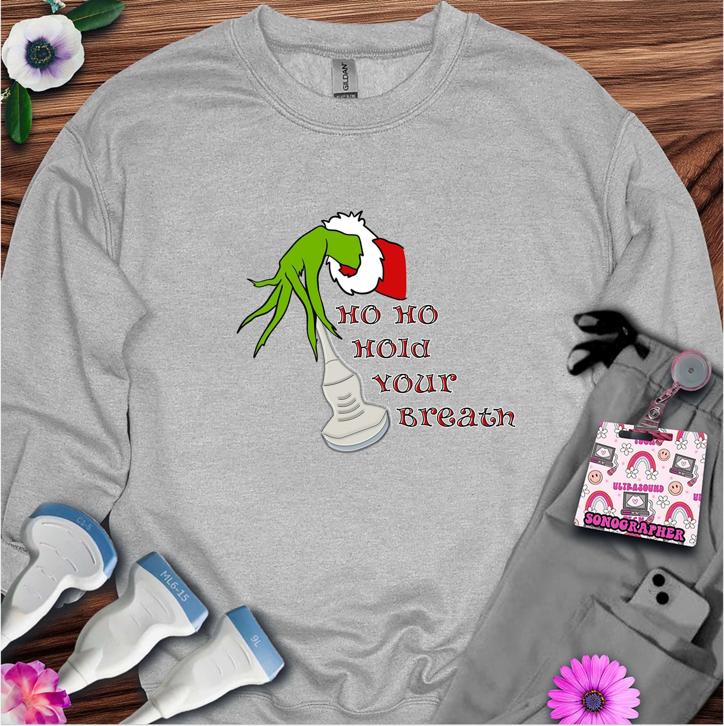 "Ho Ho Hold Your Breath" Sweatshirt