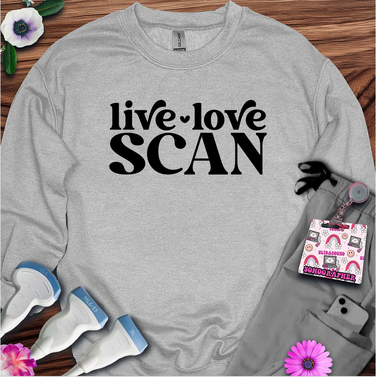 "Live, Love, Scan" Sweatshirt