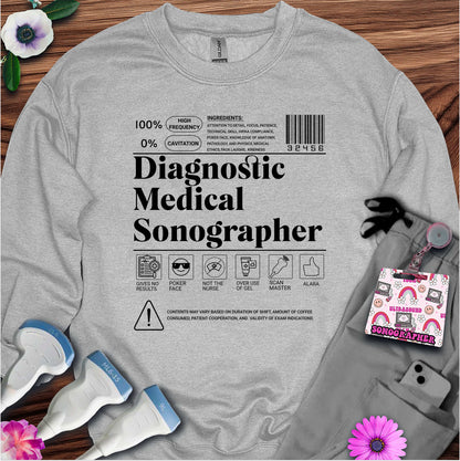 "Diagnostic Medical Sonographer Label" Sweatshirt