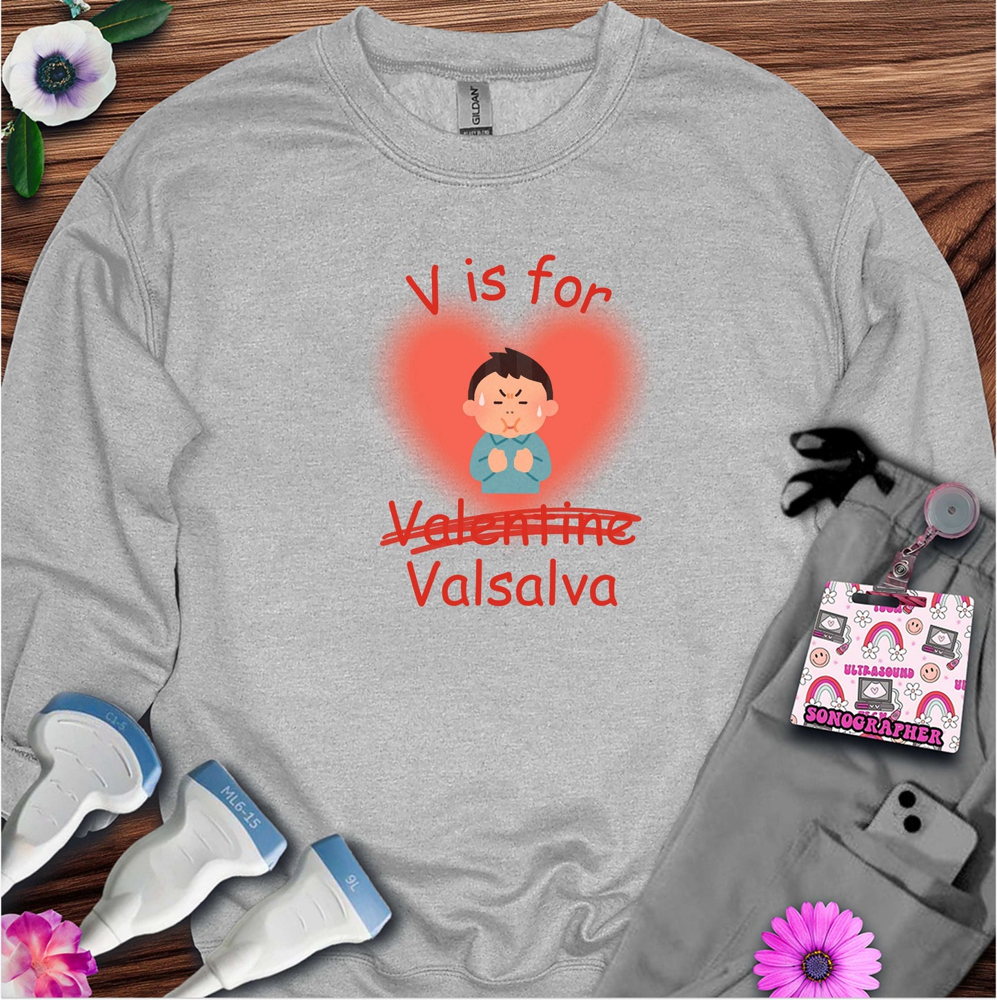 V is for Valsalva (Not Valentine) Sonography Sweatshirt — Ultrasound Tech Valentine's Day Sweatshirt