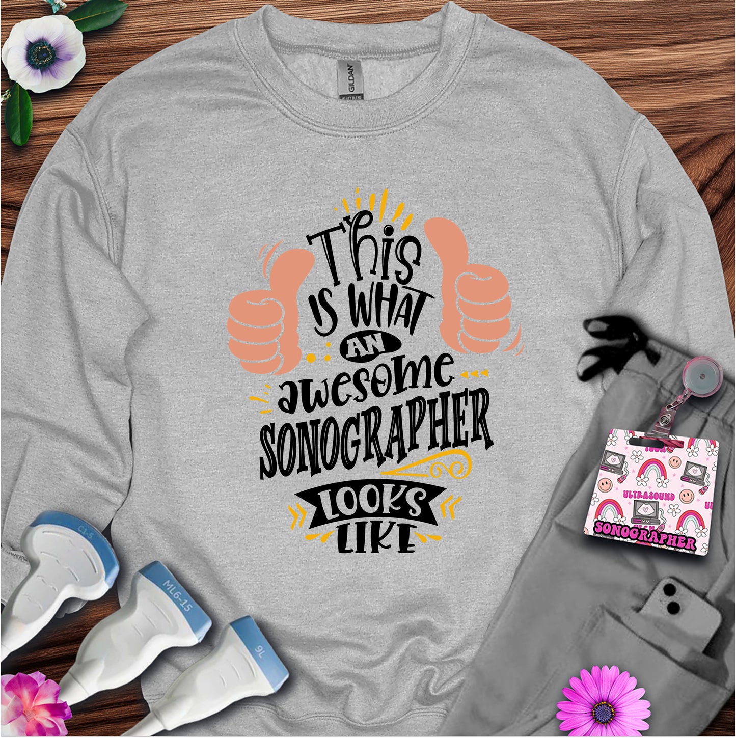 "Awesome Sonographer" Sweatshirt