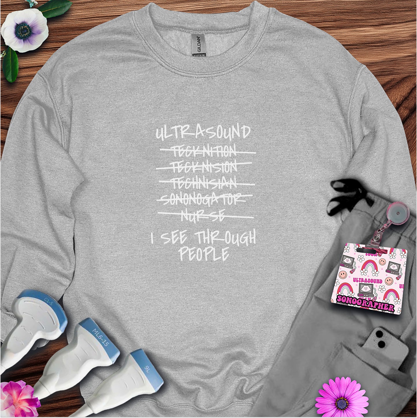 "Ultrasound Tecknitian" Sweatshirt