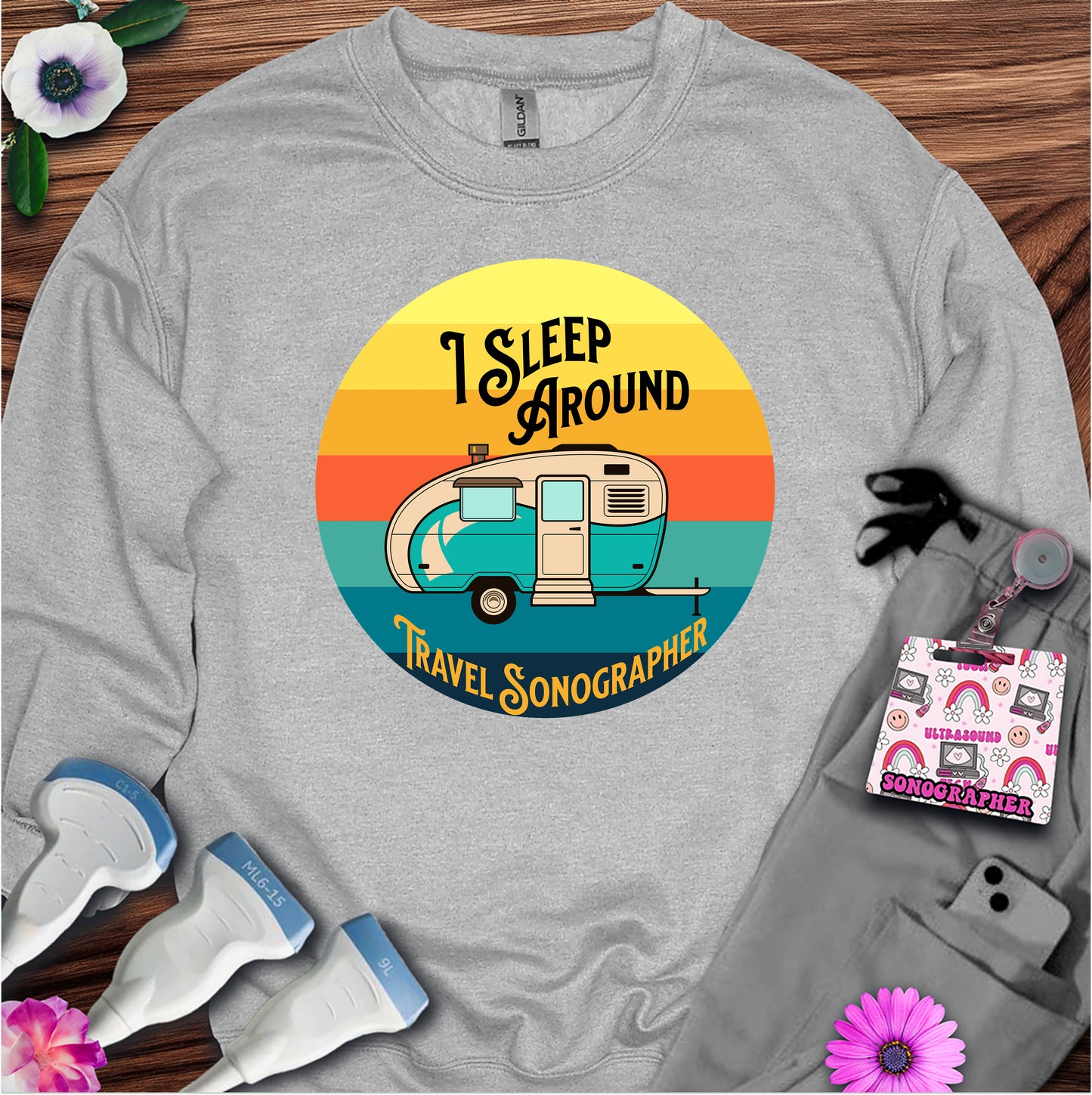 "I Sleep Around" Sweatshirt