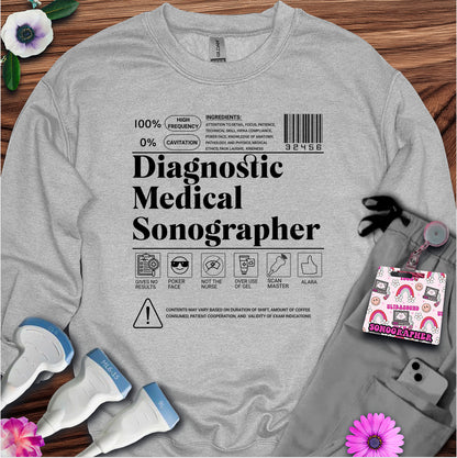 "Diagnostic Medical Sonographer Label" Sweatshirt