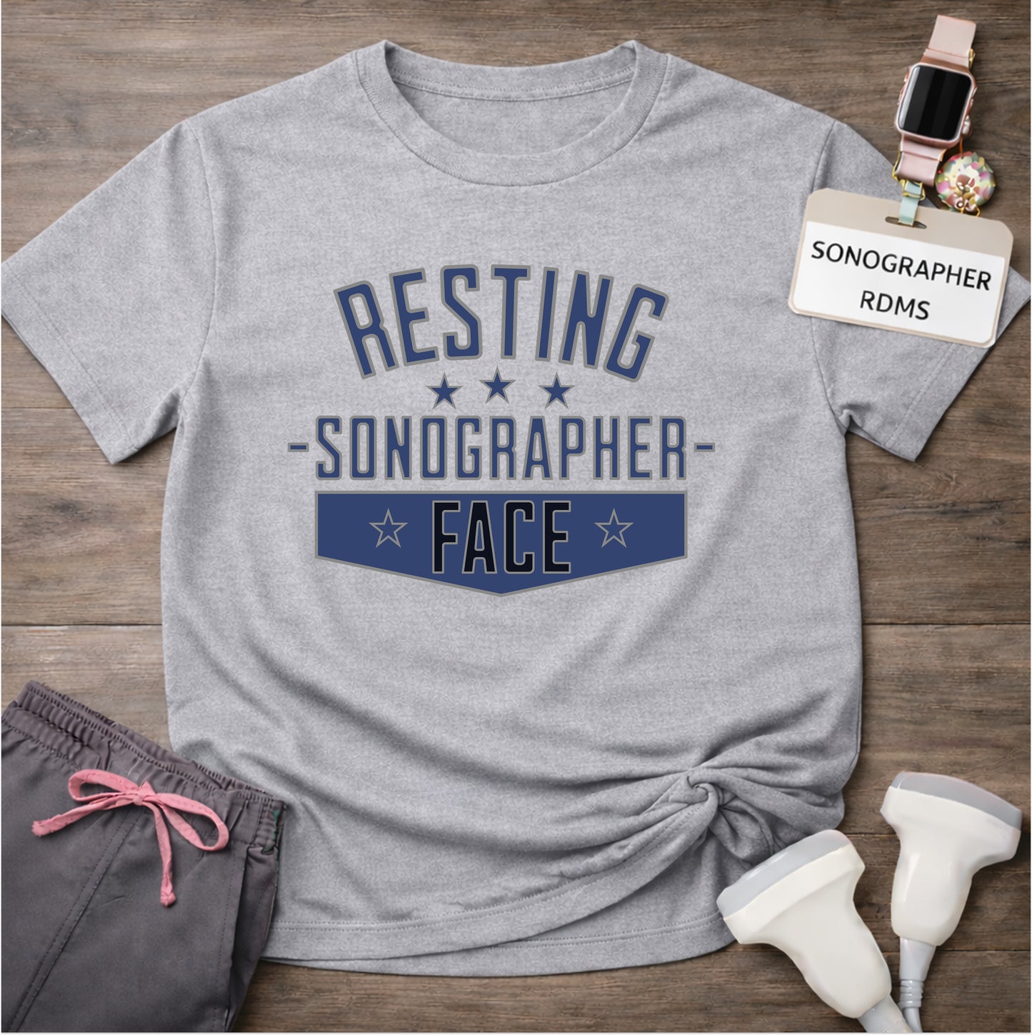 "Resting Sonographer Face" T-Shirt