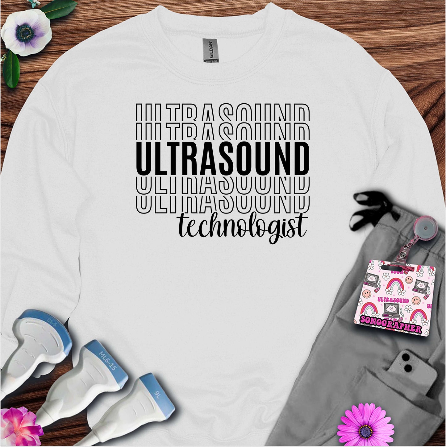"Ultrasound Technologist" Sweatshirt