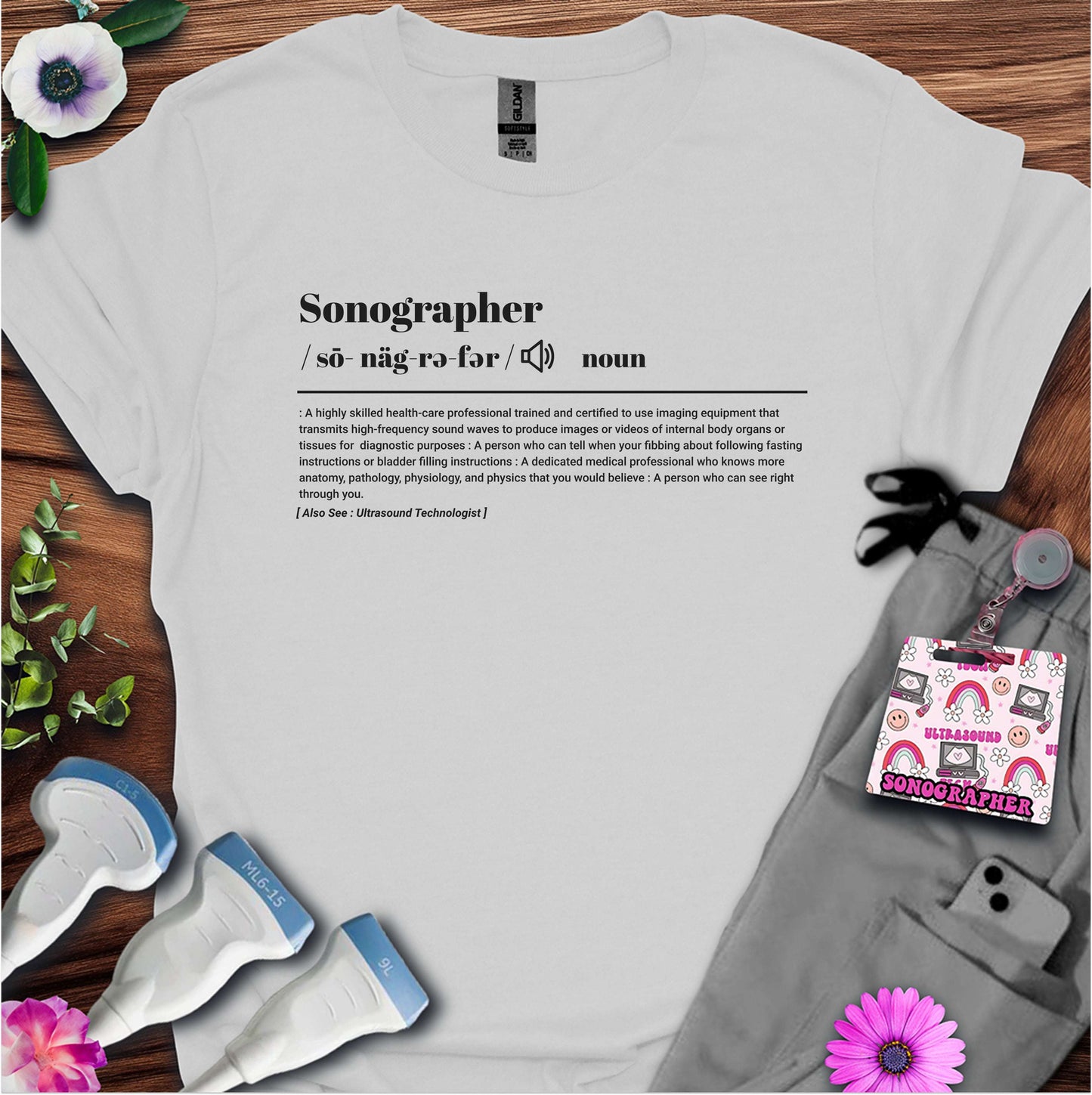 "Sonographer Definition" T-Shirt