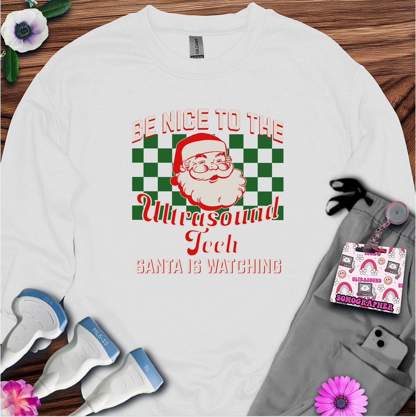 "Santa is Watching Ultrasound Tech" Sweatshirt