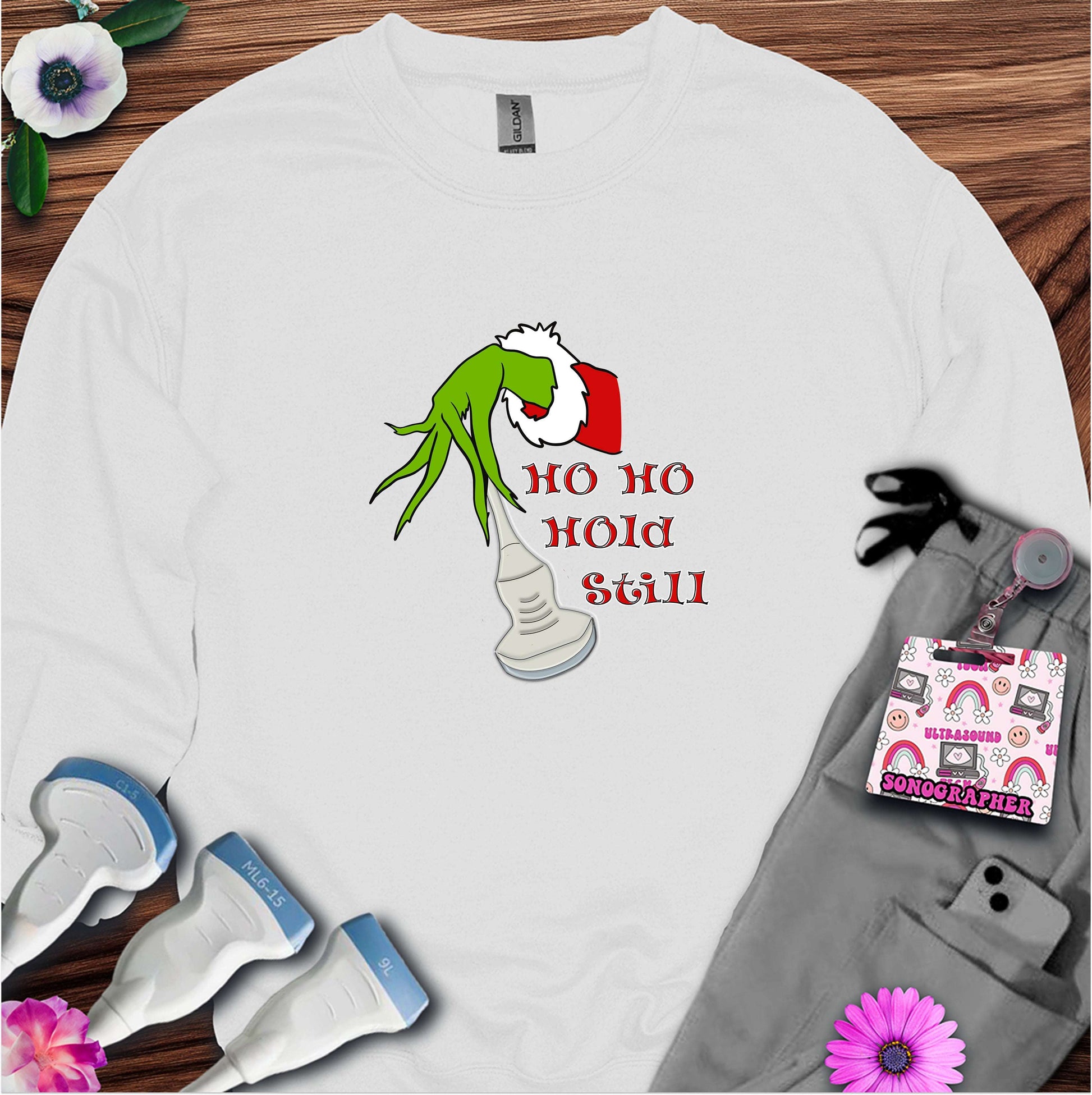 "Ho Ho Hold Still" Sweatshirt