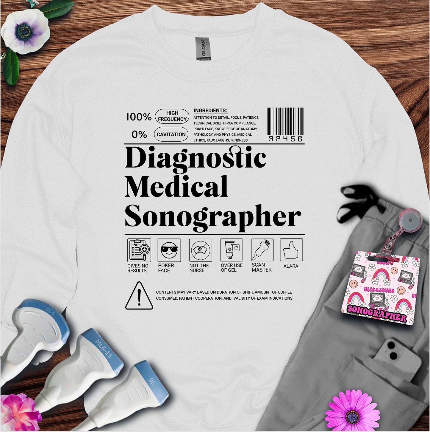 "Diagnostic Medical Sonographer Label" Sweatshirt