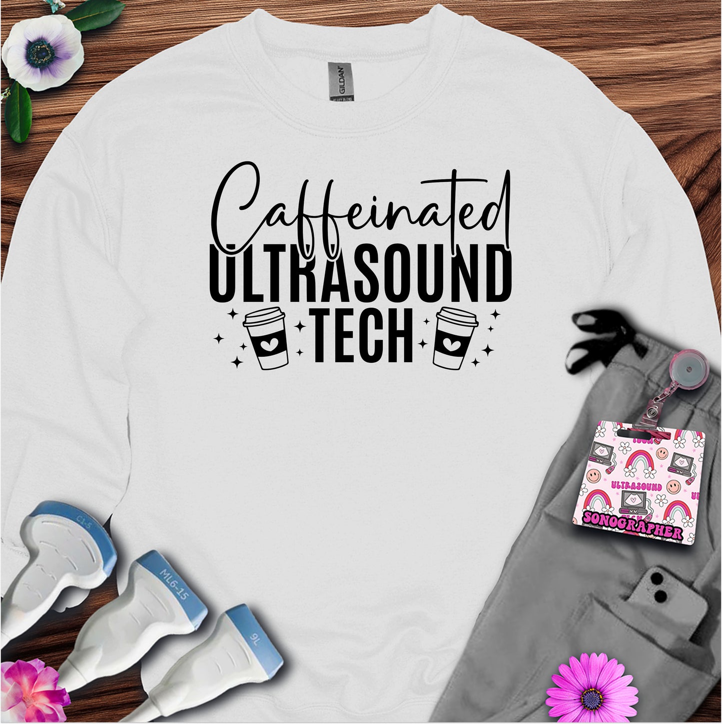 "Caffeinated Ultrasound Tech ☕"  Sweatshirt