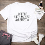 "Coffee Ultrasound Repeat ☕" T-Shirt