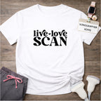 "Live, Love, Scan" T-shirt